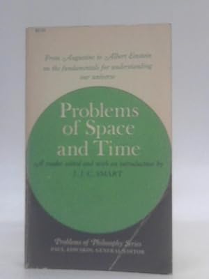 Bild des Verkufers fr Problems of Space and Time - Readings selected, edited and furnished with an Introduction by J.J.C. Smart. Macmillan. 1964. zum Verkauf von World of Rare Books