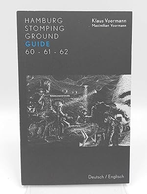 Seller image for Hamburg Stomping Ground Guide 60-61-62 Auf den Spuren einer groen Geschichte (Deutsch / Englisch). Signierte Ausgabe for sale by Antiquariat Smock