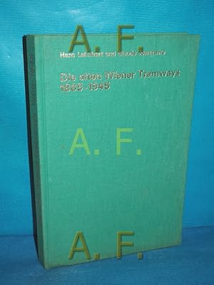 Immagine del venditore per Die alten Wiener Tramways 1865 - 1945 Fahrzeuge und Strecken (Archiv Nr. 15, zweiter Teil) venduto da Antiquarische Fundgrube e.U.