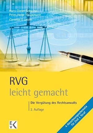 Seller image for RVG - leicht gemacht: Die Vergtung des Rechtsanwalts : Die Vergtung des Rechtsanwalts fr Ausbildung, Kanzlei und Gericht for sale by AHA-BUCH GmbH