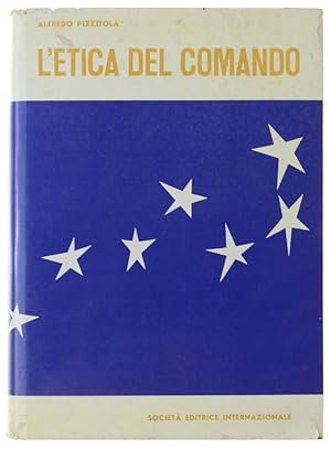 L'ETICA DEL COMANDO.: