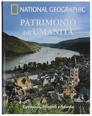 EUROPA VI - GERMANIA, SVIZZERA E AUSTRIA - Patrimonio dell'umanità.: