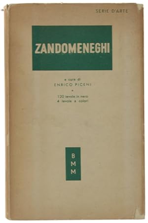 Imagen del vendedor de ZANDOMENEGHI.: a la venta por Bergoglio Libri d'Epoca