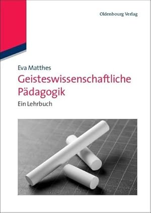 Seller image for Geisteswissenschaftliche Pdagogik for sale by Rheinberg-Buch Andreas Meier eK