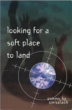Bild des Verkufers fr Looking for a Soft Place to Land zum Verkauf von The Haunted Bookshop, LLC