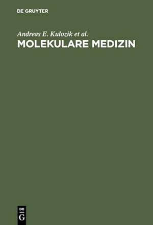 Image du vendeur pour Molekulare Medizin mis en vente par BuchWeltWeit Ludwig Meier e.K.