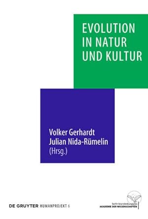 Imagen del vendedor de Evolution in Natur und Kultur a la venta por BuchWeltWeit Ludwig Meier e.K.