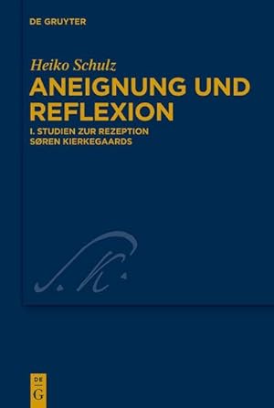 Seller image for Studien zur Rezeption Sren Kierkegaards for sale by BuchWeltWeit Ludwig Meier e.K.