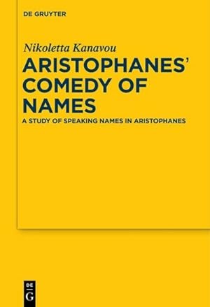 Bild des Verkufers fr Aristophanes' Comedy of Names zum Verkauf von BuchWeltWeit Ludwig Meier e.K.