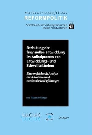 Seller image for Bedeutung der finanziellen Entwicklung im Aufholprozess von Entwicklungs- und Schwellenlndern for sale by BuchWeltWeit Ludwig Meier e.K.