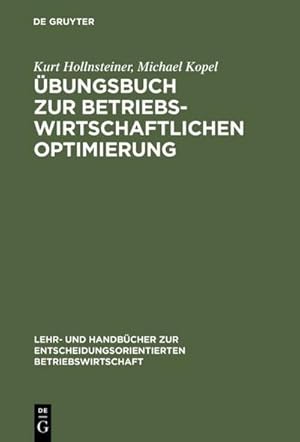 Immagine del venditore per bungsbuch zur Betriebswirtschaftlichen Optimierung venduto da BuchWeltWeit Ludwig Meier e.K.
