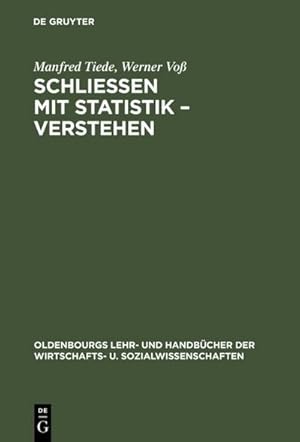 Imagen del vendedor de Schlieen mit Statistik - Verstehen a la venta por BuchWeltWeit Ludwig Meier e.K.