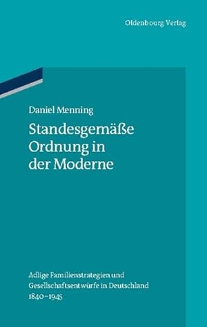 Seller image for Standesgeme Ordnung in der Moderne for sale by BuchWeltWeit Ludwig Meier e.K.