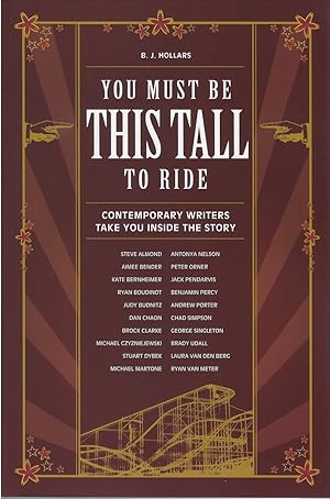 You Must Be This Tall to Ride: Contemporary Writers Take You Inside the Story
