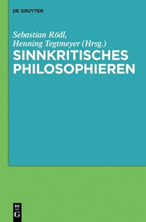 Seller image for Sinnkritisches Philosophieren for sale by BuchWeltWeit Ludwig Meier e.K.