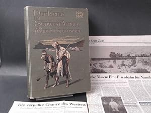 Der Krieg in Südwest-Afrika 1904-1906 von Hauptmann Schwabe.