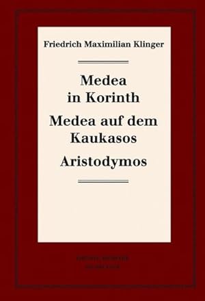 Immagine del venditore per Medea in Korinth. Medea auf dem Kaukasos. Aristodymos venduto da BuchWeltWeit Ludwig Meier e.K.