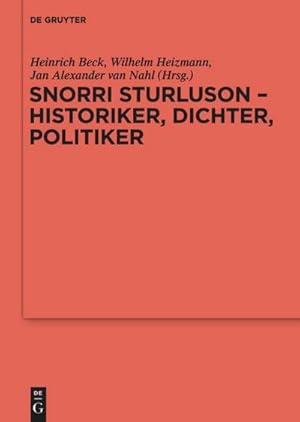 Bild des Verkufers fr Snorri Sturluson - Historiker, Dichter, Politiker zum Verkauf von BuchWeltWeit Ludwig Meier e.K.