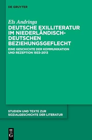 Seller image for Deutsche Exilliteratur im niederlndisch-deutschen Beziehungsgeflecht for sale by BuchWeltWeit Ludwig Meier e.K.