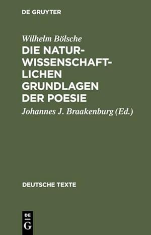 Imagen del vendedor de Die naturwissenschaftlichen Grundlagen der Poesie a la venta por BuchWeltWeit Ludwig Meier e.K.