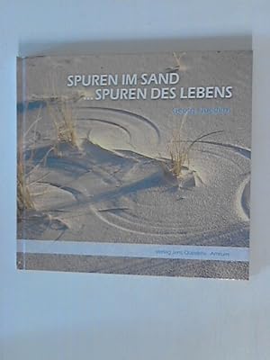 Spuren im Sand . Spuren des Lebens.