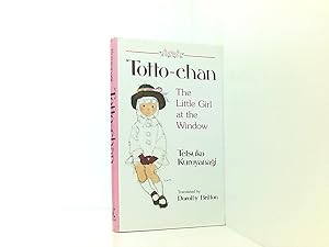 Seller image for Totto-Chan: The Little Girl at the Window for sale by Book Broker
