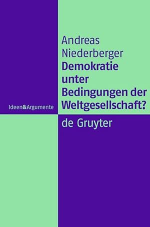 Imagen del vendedor de Demokratie unter Bedingungen der Weltgesellschaft? a la venta por BuchWeltWeit Ludwig Meier e.K.