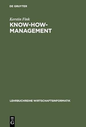 Bild des Verkufers fr Know-how-Management zum Verkauf von BuchWeltWeit Ludwig Meier e.K.