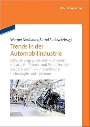 Imagen del vendedor de Trends in der Automobilindustrie a la venta por BuchWeltWeit Ludwig Meier e.K.