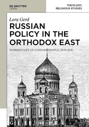 Imagen del vendedor de Russian Policy in the Orthodox East a la venta por BuchWeltWeit Ludwig Meier e.K.
