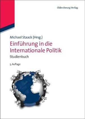 Immagine del venditore per Einführung in die internationale Politik venduto da BuchWeltWeit Ludwig Meier e.K.