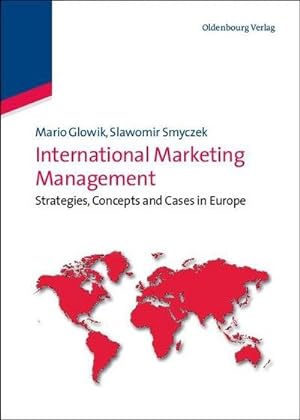 Image du vendeur pour International Marketing Management mis en vente par BuchWeltWeit Ludwig Meier e.K.