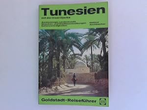 Bild des Verkufers fr Goldstadt-Reisefhrer 4021: Tunesien mit der Insel Djerba zum Verkauf von ANTIQUARIAT FRDEBUCH Inh.Michael Simon