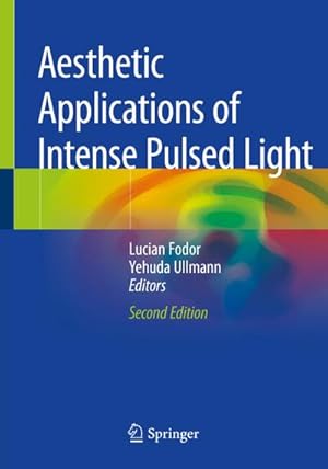 Bild des Verkufers fr Aesthetic Applications of Intense Pulsed Light zum Verkauf von BuchWeltWeit Ludwig Meier e.K.