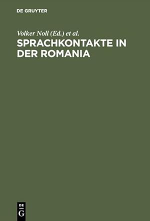 Imagen del vendedor de Sprachkontakte in der Romania a la venta por BuchWeltWeit Ludwig Meier e.K.