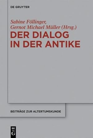 Imagen del vendedor de Der Dialog in der Antike a la venta por BuchWeltWeit Ludwig Meier e.K.
