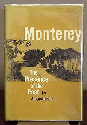 Seller image for Monterey The Present of the Past for sale by Spellbinder Books