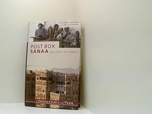 Bild des Verkufers fr Post Box Sanaa: Ein Jahr im Jemen ein Jahr im Jemen zum Verkauf von Book Broker