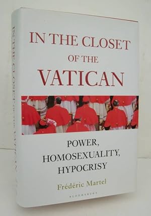 Seller image for In The Closet of the Vatican Power, Homosexuality, Hypocrisy for sale by John E. DeLeau