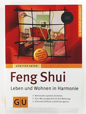 Seller image for Feng Shui - Leben und Wohnen in Harmonie. GU Ratgeber Gesundheit for sale by Leserstrahl  (Preise inkl. MwSt.)