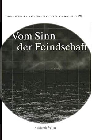 Seller image for Vom Sinn der Feindschaft. for sale by Antiquariat REDIVIVUS