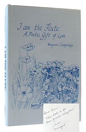 Image du vendeur pour I AM THE FLUTE SIGNED mis en vente par Rare Book Cellar