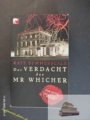 Seller image for Der Verdacht des Mr Whicher : der Mord von Road Hill House. Kate Summerscale. Aus dem Engl. von Alice Jakubeit / BvT ; 642 for sale by Antiquariat-Fischer - Preise inkl. MWST