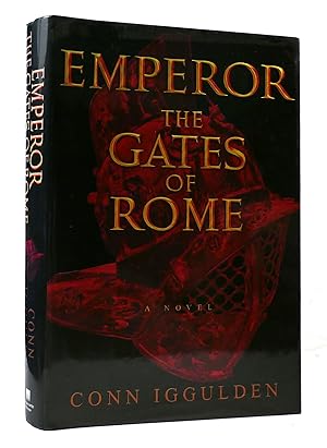 Seller image for EMPEROR: THE GATES OF ROME Volume 1 in the Emperor Series for sale by Rare Book Cellar