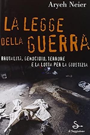 Seller image for La legge della guerra. Brutalit, genocidio, terrore e la lotta per la giustizia. for sale by FIRENZELIBRI SRL