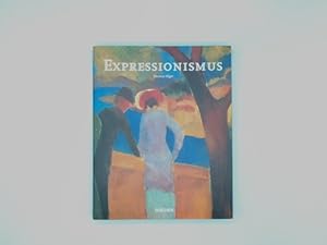 Image du vendeur pour Expressionismus : eine deutsche Kunstrevolution. mis en vente par Buchschloss