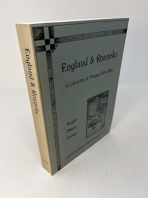 Imagen del vendedor de ENGLAND AND ROANOKE: A COllection of Poems, 1584 - 1987 a la venta por Frey Fine Books