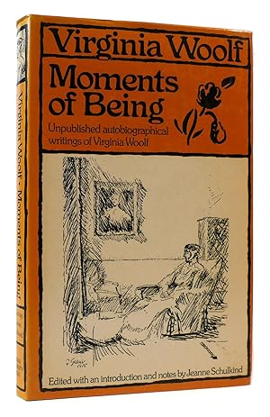 Seller image for MOMENTS OF BEING Unpublished Autobiographical Writings for sale by Rare Book Cellar