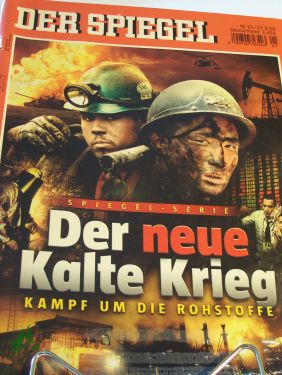 Bild des Verkufers fr 13/2006 Der neue Kalte Krieg zum Verkauf von Antiquariat Artemis Lorenz & Lorenz GbR