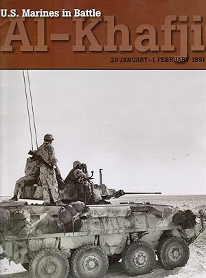 Image du vendeur pour U. S. Marines in Battle: Al-Khafji 25 Jan - 1 Feb 1991 mis en vente par Bookshop Baltimore